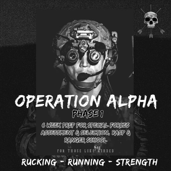 OPERATION ALPHA : PHASE ONE - SFAS/RANGER PREP